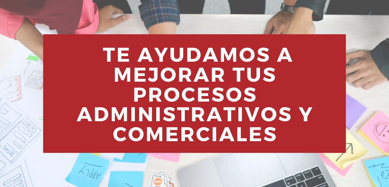 Copia de Copia de Consultoría en procesos administrativos, comerciales y de gestión